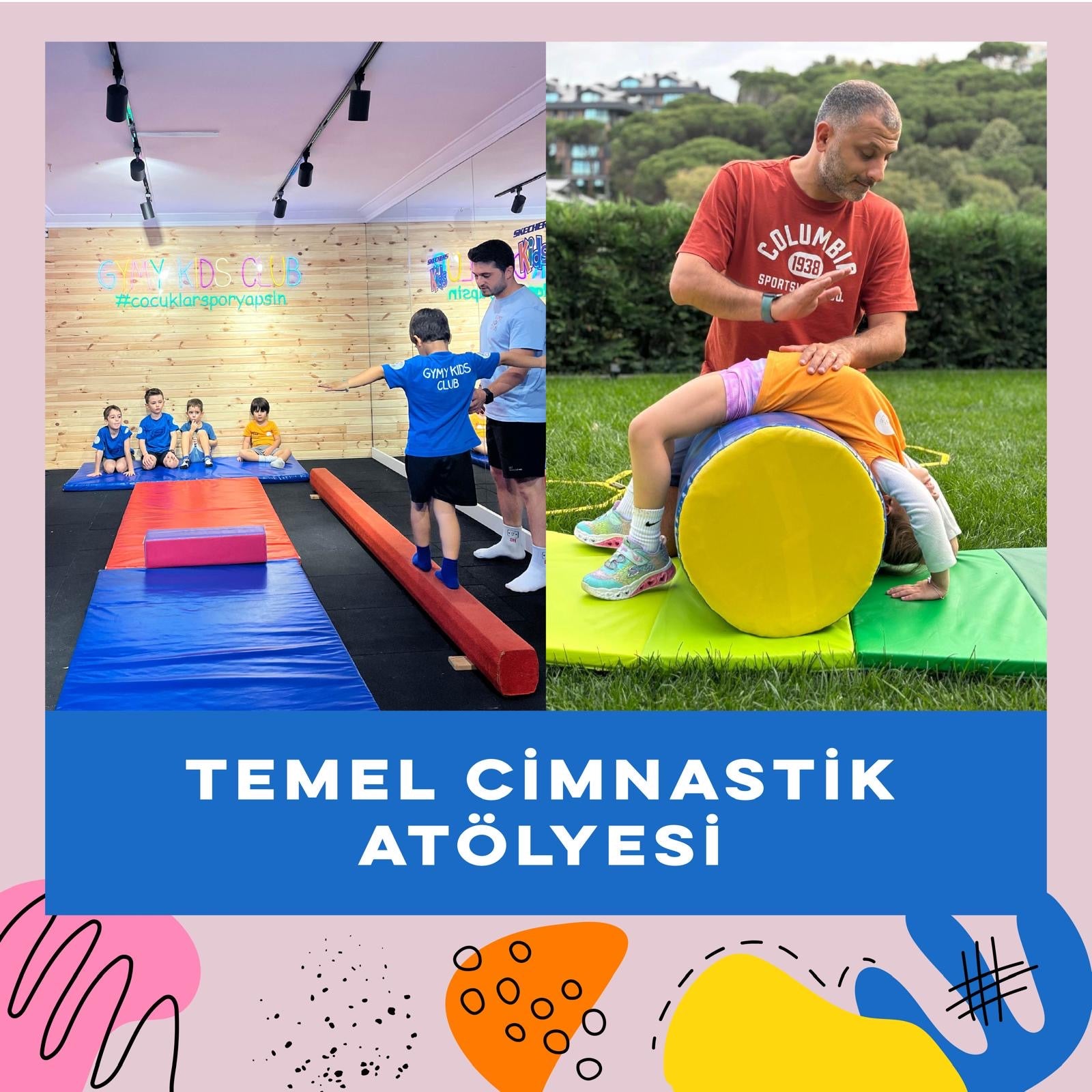 Temel Cimnastik Atölyesi
