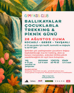 Ballıkayalar Çocuklarla Trekking ve Piknik Günü